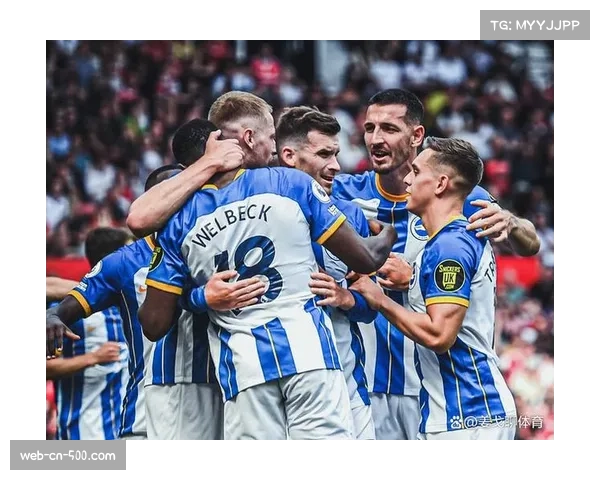 布莱顿魏费尔推射与远射双响，格罗斯左路传中创造关键机会